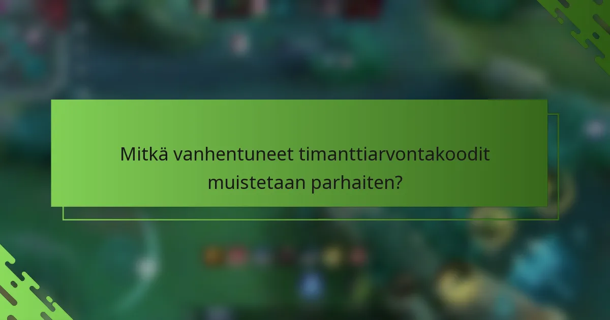 Mitkä vanhentuneet timanttiarvontakoodit muistetaan parhaiten?
